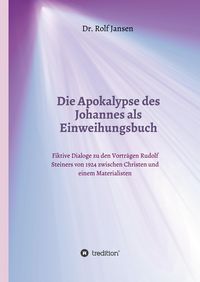 Produktbild: Die Apokalypse des Johannes als Einweihungsbuch