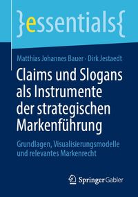 Produktbild: Claims und Slogans als Instrumente der strategischen Markenf&uuml;hrung