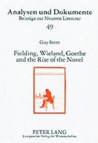 Produktbild: Fielding, Wieland, Goethe, and the Rise of the Novel