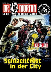 Produktbild: Dr. Morton Nr. 145: Schlachtfest in der City