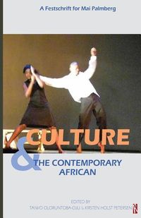 Produktbild: Culture & The Contemporary African: (A festschrift for Mai Palmberg)