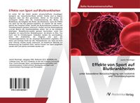 Produktbild: Effekte von Sport auf Blutkrankheiten