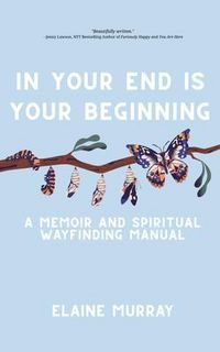 Produktbild: In Your End Is Your Beginning