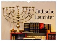 Produktbild: J&uuml;dische Leuchter (Wandkalender 2026 DIN A3 quer), CALVENDO Monatskalender