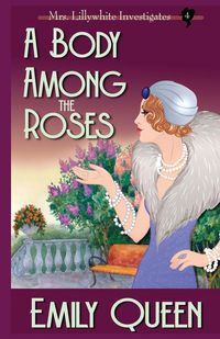 Produktbild: A Body Among the Roses