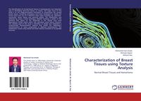 Produktbild: Characterization of Breast Tissues using Texture Analysis