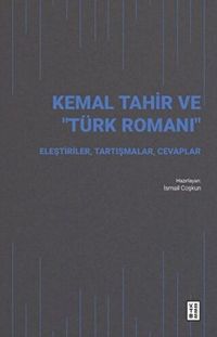 Produktbild: Kemal Tahir ve T&uuml;rk Romani - Elestiriler Tartismalar Cevaplar