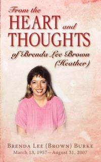 Produktbild: From the Heart and Thoughts of Brenda Lee Brown (Heather)