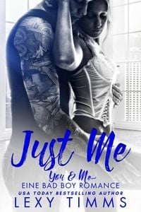 Produktbild: Just Me (You & Me - Eine Bad Boy Romance, #1)