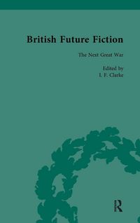 Produktbild: British Future Fiction, 1700-1914, Volume 6