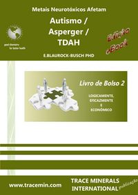 Produktbild: Metais Neurot&oacute;xicos Afetam - Autismo / S&iacute;ndrome de Asperger / TDAH - Livro de Bolso 2 (Autism Booklets, #8)