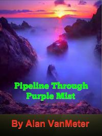 Produktbild: Pipeline Through Purple Mist