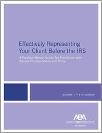 Produktbild: Effectively Representing Your Client Before the Irs, 8th Edition