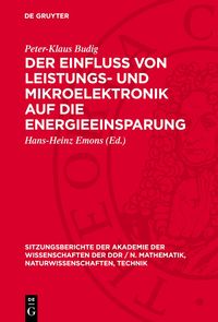 Produktbild: Der Einflu&szlig; von Leistungs- und Mikroelektronik auf die Energieeinsparung
