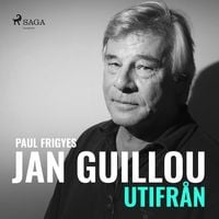 Produktbild: Jan Guillou - utifr&aring;n