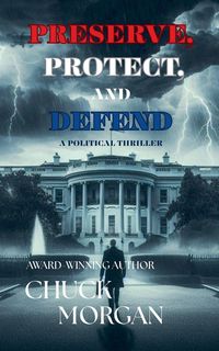 Produktbild: Preserve, Protect, And Defend
