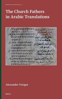 Produktbild: The Church Fathers in Arabic Translations