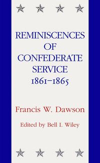 Produktbild: Reminiscences of Confederate Service, 1861-1865