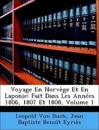 Produktbild: Von Buch, L: Voyage En Norv&egrave;ge Et En Laponie: Fait Dans Les