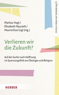Produktbild: Verlieren wir die Zukunft?