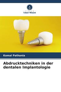 Produktbild: Abdrucktechniken in der dentalen Implantologie