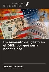 Produktbild: Un aumento del gasto en el DHS: por qu&eacute; ser&iacute;a beneficioso