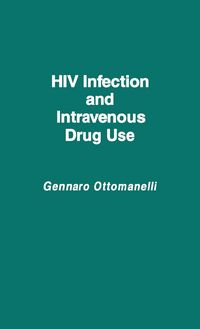 Produktbild: HIV Infection and Intravenous Drug Use
