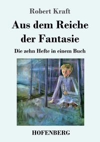 Produktbild: Aus dem Reiche der Fantasie