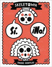 Produktbild: Skeletown: S&iacute;. &iexcl;No!