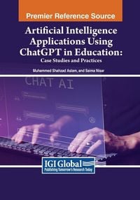 Produktbild: Artificial Intelligence Applications Using ChatGPT in Education
