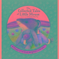 Produktbild: Steer, D: The Collected Tales of Little Mouse