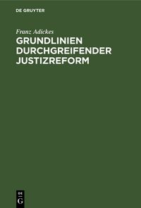 Produktbild: Grundlinien durchgreifender Justizreform