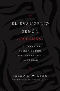 Produktbild: El Evangelio Seg&uacute;n Satan&aacute;s