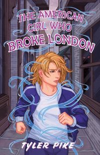 Produktbild: The American Girl Who Broke London