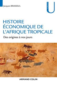 Produktbild: Histoire &eacute;conomique de l'Afrique tropicale