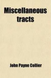 Produktbild: Miscellaneous Tracts (9-11); Temp. Eliz. & Jac. 1