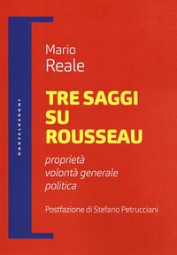 Produktbild: Tre saggi su Rousseau. Propriet&agrave;, volont&agrave; generale, politica
