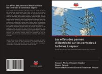 Produktbild: Les effets des pannes d'&eacute;lectricit&eacute; sur les centrales &agrave; turbines &agrave; vapeur