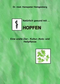 Produktbild: Nat&uuml;rlich gesund mit Hopfen