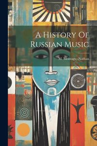Produktbild: A History Of Russian Music