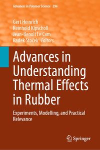Produktbild: Advances in Understanding Thermal Effects in Rubber