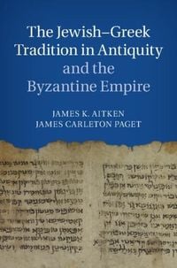 Produktbild: Jewish-Greek Tradition in Antiquity and the Byzantine Empire