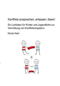 Produktbild: Konflikte ansprechen, erfassen, l&ouml;sen!