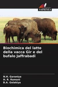 Produktbild: Biochimica del latte della vacca Gir e del bufalo Jaffrabadi