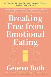 Produktbild: Breaking Free from Emotional Eating