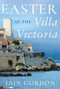 Produktbild: Easter at the Villa Victoria