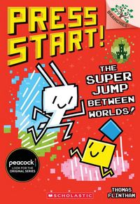 Produktbild: The Super Jump Between Worlds!: A Branches Book (Press Start! #17)