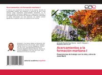Produktbild: Acercamientos a la formaci&oacute;n martiana I