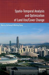 Produktbild: Spatio-temporal Analysis and Optimization of Land Use/Cover Change