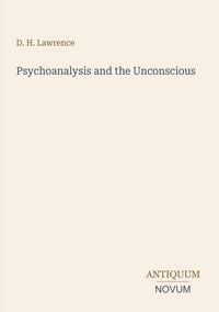 Produktbild: Psychoanalysis and the Unconscious